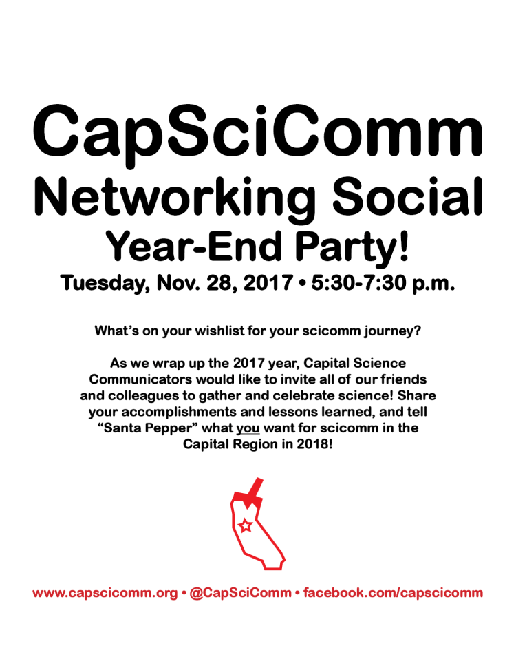 Poster announcing the November 2017 Capital Science Communicators networking social. The poster reads: What’s on your wishlist for your scicomm journey? As we wrap up the 2017 year, Capital Science Communicators would like to invite all of our friends and colleagues to gather and celebrate science! Share your accomplishments and lessons learned, and tell “Santa Pepper” what you want for scicomm in the Capital Region in 2018!